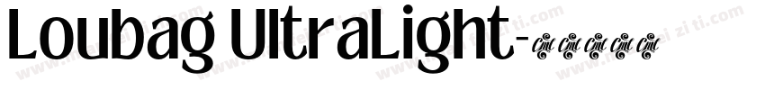 Loubag UltraLight字体转换